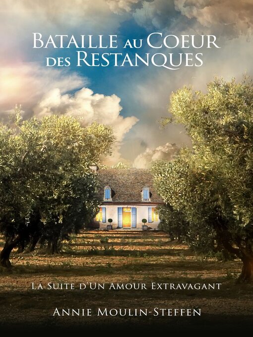Title details for Bataille au Cœur des Restanques by Annie MOULIN-STEFFEN - Available